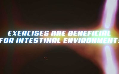 Exercises Are Beneficial For Intestinal Environment!